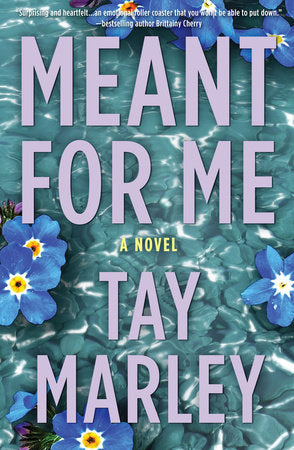 Meant for Me Paperback by Tay Marley