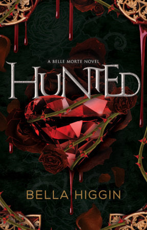 Hunted Paperback by Bella Higgin