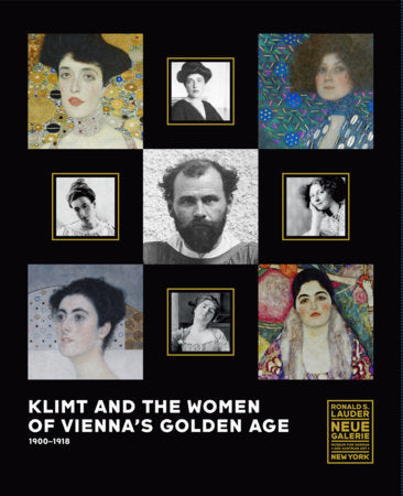 Klimt and the Women of Vienna's Golden Age, 1900-1918 Hardcover by Tobias Natter