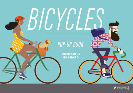 Bicycles Hardcover by Dominique Erhard