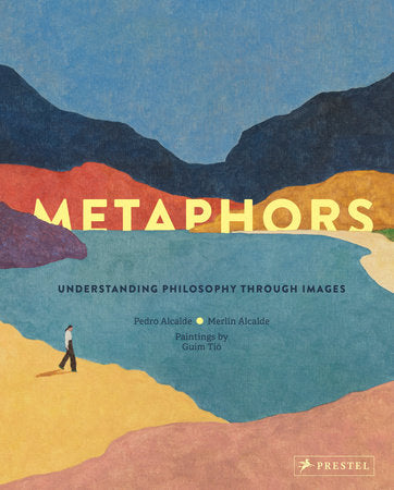 Metaphors Hardcover by Pedro & Merlín Alcalde, Illustrations by Guim Tío