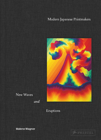 Modern Japanese Printmakers Hardcover by Malene Wagner