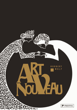Art Nouveau Hardcover by Norbert Wolf