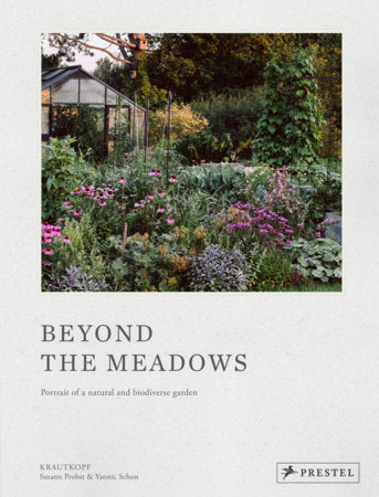 Beyond the Meadows Hardcover by Susann Probst, Yannic Schon