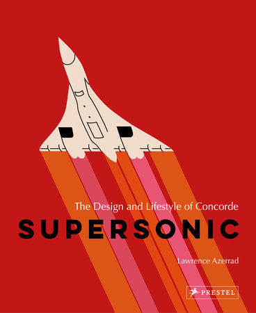 Supersonic Hardcover by Lawrence Azerrad