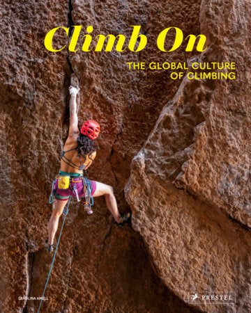Climb On Hardcover by Carolina Amell