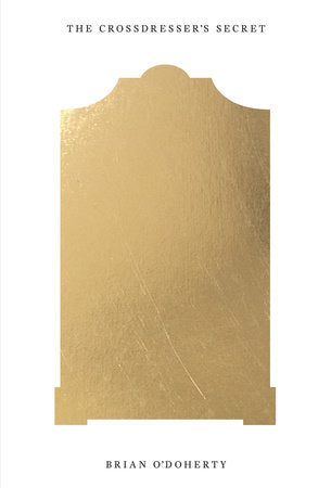 The Crossdresser's Secret Paperback by Brian O'Doherty