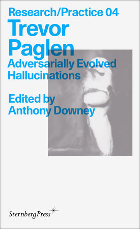 Trevor Paglen Paperback by edited by Anthony Downey