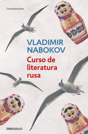 Curso de literatura Rusa / Lectures on Russian Literature Paperback by Vladimir Nabokov
