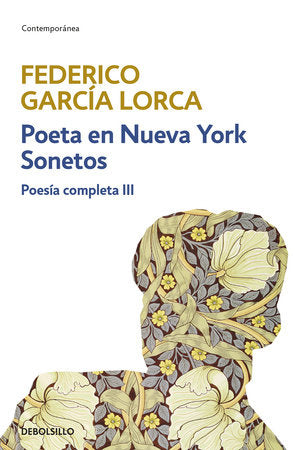 Poeta en Nueva York y Sonetos / Poet in New York and Sonnets Paperback by Federico García Lorca