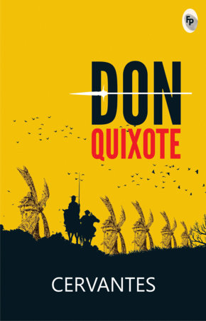 Don Quixote Paperback by Cervantes