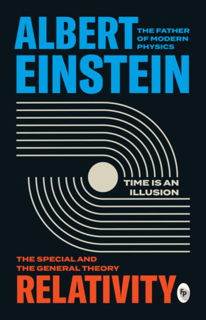 Relativity: The Special And The General Theory Paperback by Albert Einstein