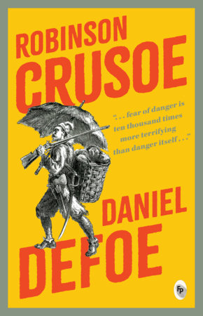 Robinson Crusoe - Classics Paperback by Daniel Defoe