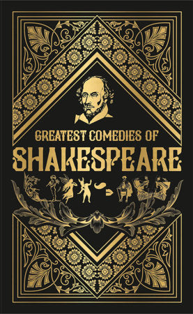 Greatest Comedies of Shakespeare (Deluxe Hardbound Edition) Hardcover by William Shakespeare