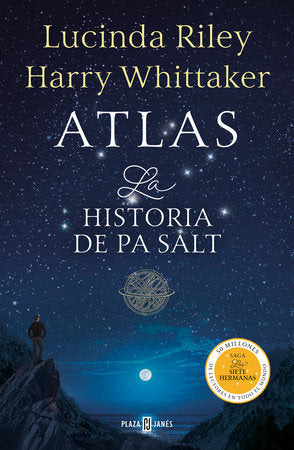 Atlas. La historia de Pa Salt / Atlas: The Story of Pa Salt Paperback by Lucinda Riley; Harry Whittaker