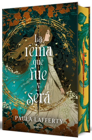 La reina que fue y será (Edición cantos pintados) / The Once and Future Queen (Sprayed Edges Edition) Hardcover by Paula Lafferty