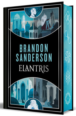 Elantris (Edición especial limitada cantos pintados) / Elantris (Special Edition Sprayed Edges) Hardcover by Brandon Sanderson