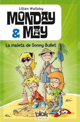 La maleta de Sonny Bullet / The Suitcase of Sonny Bullet Paperback by Lillian Wallaby