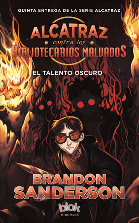 El talento oscuro / The Dark Talent Paperback by Brandon Sanderson