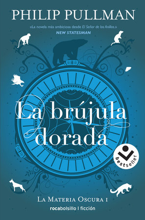La br�jula dorada / The Golden Compass Paperback by Philip Pullman; Roser Berdague