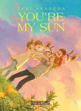 You Are My Sun (Spanish Edition) Paperback by Yuki Akaneda