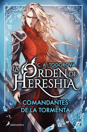 Comandantes de la tormenta / Commanders of the Storm Paperback by C. A.Todorova