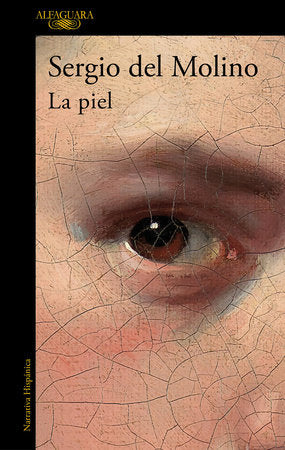 La piel / Skin Paperback by Sergio del Molino