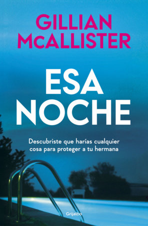 Esa noche / That Night Paperback by Gillian Mcallister