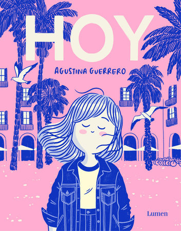 Hoy / Today Paperback by Agustina Guerrero