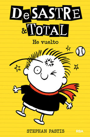 He vuelto / Timmy Failure: We Meet Again Hardcover by Stephan Pastis