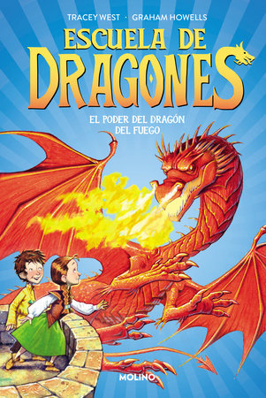 El poder del dragón del fuego / Dragon Masters: Power of the Fire Dragon Hardcover by Tracey West