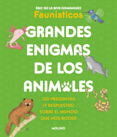 Grandes enigmas de los animales / Great Mysteries of the Animal Kingdom Paperback by Eric de la Riva Domínguez