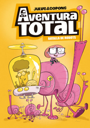 Batalla de robots / Robot Battle Hardcover by Jaume Copons