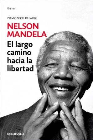 El largo camino hacia la libertad / Long Walk to Freedom Paperback by Nelson Mandela