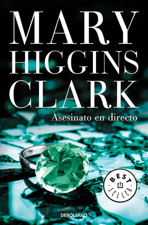 Asesinato en directo / I've Got You Under My Skin: A Novel Paperback by Mary Higgins Clark