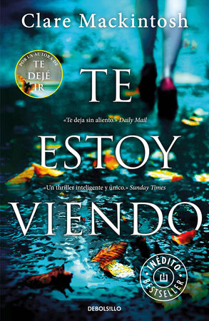 Te estoy viendo / I See You Paperback by Clare Mackintosh