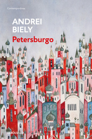 Petersburgo / Petersburg Paperback by Andrei Biely
