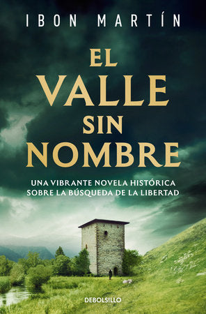 El valle sin nombre / A Nameless Valley Paperback by Ibon Martn