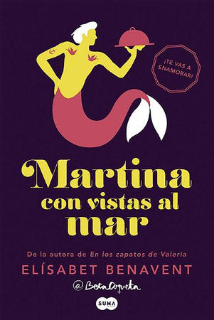 Martina con vistas al mar / Martina with a View of the Sea Paperback by Elísabet Benavent