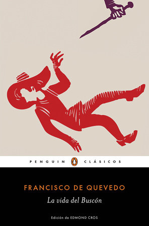 La vida del Buscón / The Swindler Paperback by Francisco De Quevedo