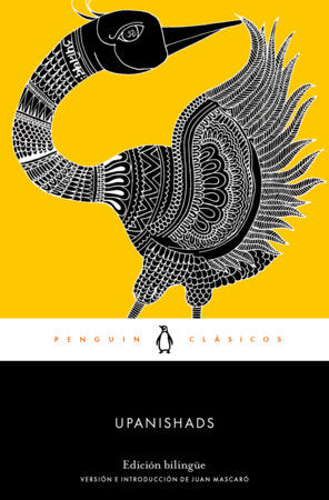 Upanishads (edición bilingüe) / Upanishads (Bilingual Edition) Paperback by Anónimo