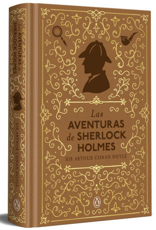 Las aventuras de Sherlock Holmes (edición especial) / The Adventures of Sherlock Holmes Hardcover by Sir Arthur Conan Doyle