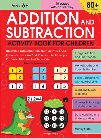 Addition and Subtraction Activity Book For Children - 80+ Activities Inside Paperback by Wonder House Books
