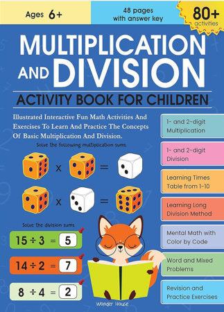 Multiplication and Division Activity Book For Children - 80+ Activities Inside Paperback by Wonder House Books