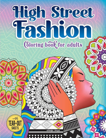 High Street Fashion Coloring book for adults Paperback by Wonder House Books