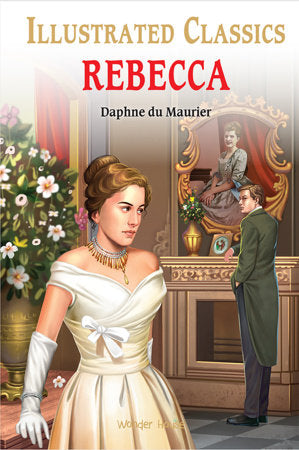 Rebecca for Kids : illustrated Abridged Children Classics English Novel with Review Questions Hardcover by Daphne Du Maurier