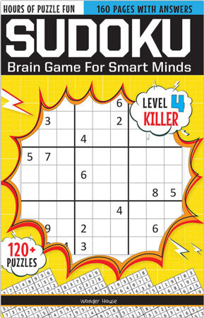 Sudoku - Brain Games For Smart Minds Level 4 Killer : Brain Booster Puzzles for Kids, 120+ Fun Games Paperback by Wonder House Books