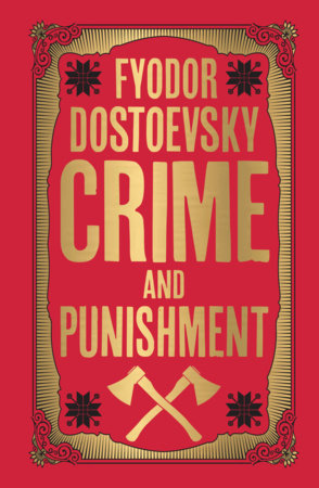 Crime and Punishment (Deluxe Hardbound Edition) Hardcover by Fyodor Dostoevsky