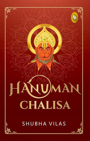 Hanuman Chalisa (Paperback) Paperback by Shubha Vilas