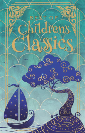 Best of Children's Classics (Deluxe Hardbound Edition) Hardcover by J.M. Barrie, Frances Hodgson Burnett & L. Frank Baum